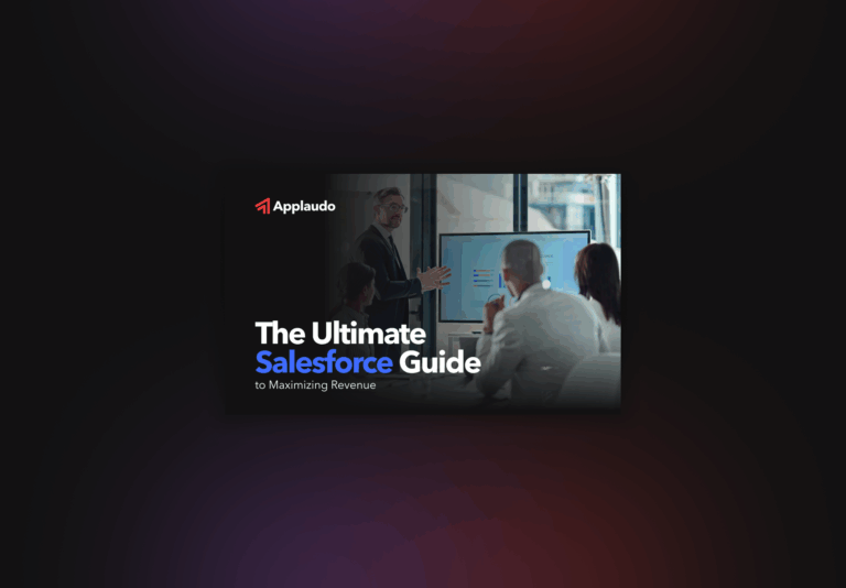 The Ultimate Salesforce Guide to Maximizing Revenue